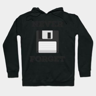 Never Forget the Floppy Disk - Funny Programming Jokes Hoodie